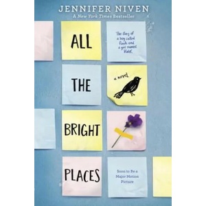 All the Bright Places (ISBN: 9780385755917)