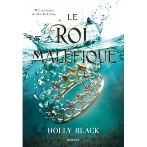 Le roi maléfique | Holly Black (ISBN: 9782700276459)