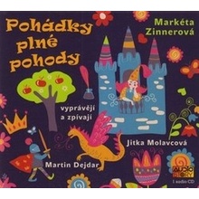 Markéta Zinnerová Pohádky plné pohody