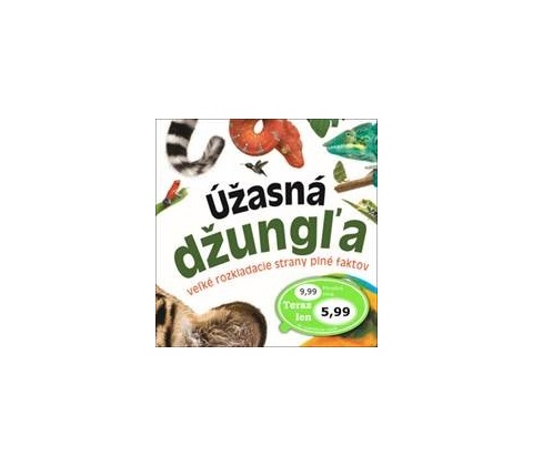 Úžasná džungľa