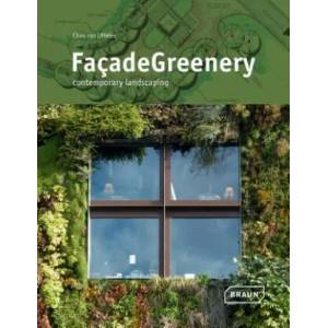 Facade Greenery | Braun (ISBN: 9783037680759)