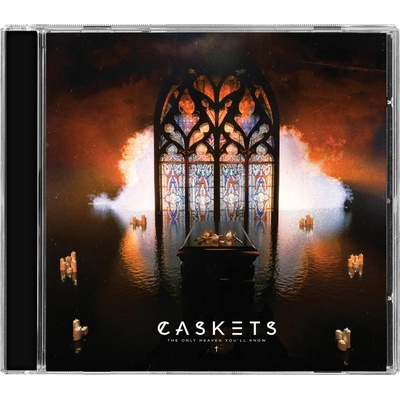 Caskets - The Only Heaven You'll Know (CD)
