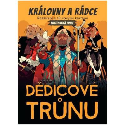 REXhry Dědicové trůnu: Královny a rádce