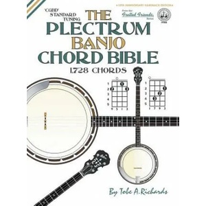 THE PLECTRUM BANJO CHORD BIBLE: CGBD STA | Tobe A. Richards (ISBN: 9781906207953)
