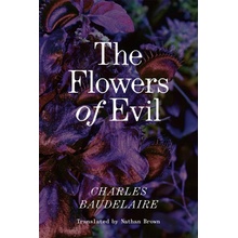 The Flowers of Evil - Charles Baudelaire