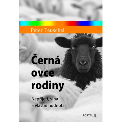 Černá ovce rodiny - Peter Teuschel