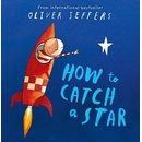 How to Catch a Star - Oliver Jeffers