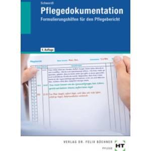 Pflegedokumentation | Christine Schwerdt (2024)