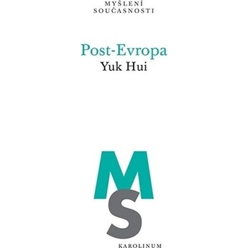 Post-Evropa - Yuk Hui