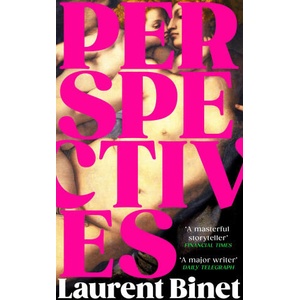 Perspectives | Laurent Binet (ISBN: 9781787304499)