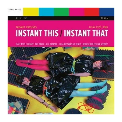 TWINART - INSTANT THIS / INSTANT THAT: NY NY 1978-1985 CD