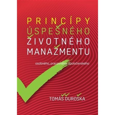 Princípy úspešného životného manažmentu