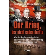 Der Krieg, der nicht enden durfte Docherty GerryPevná vazba