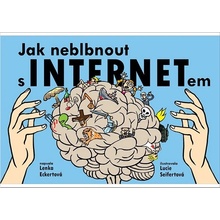 Jak neblbnout s INTERNETem - Lenka Eckertová