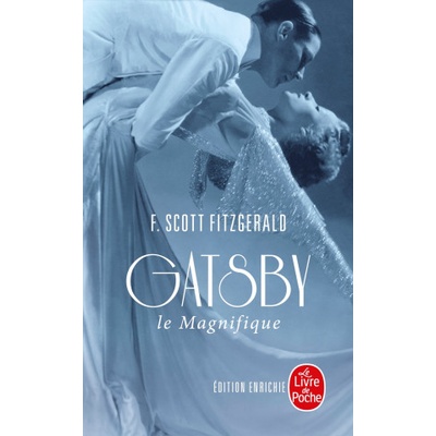Gatsby le magnifique - Edition enrichie | Francis Scott Fitzgerald