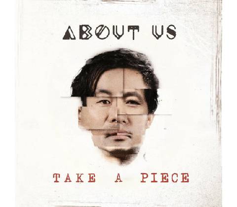 ABOUT US - TAKE A PIECE CD