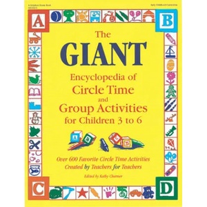 Giant Encyclopedia of Circle Time and Group Activities for C | Kathy Charner (ISBN: 9780876591819)