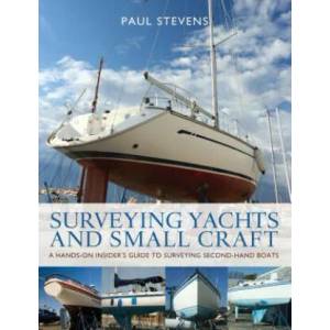 Surveying Yachts and Small Craft | Paul Stevens (2010)