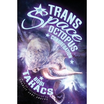 Trans Space Octopus Congregation