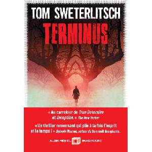 Terminus | Tom Sweterlitsch (ISBN: 9782226439932)