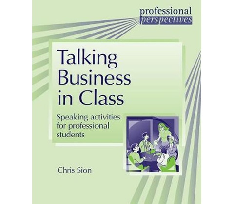 Talking Business in Class