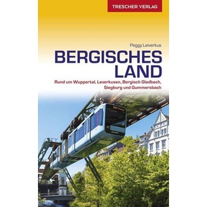 Reiseführer Bergisches Land | Peggy Leiverkus (ISBN: 9783897945234)