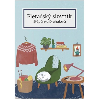 Pletařský slovník Štěpánka Drchalová