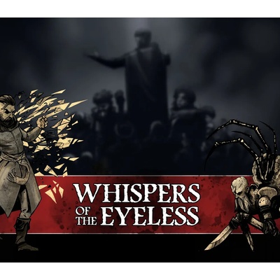 Whispers Of The Eyeless