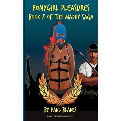 Dark Visions Publications Ponygirl Pleasures | Paul Blades