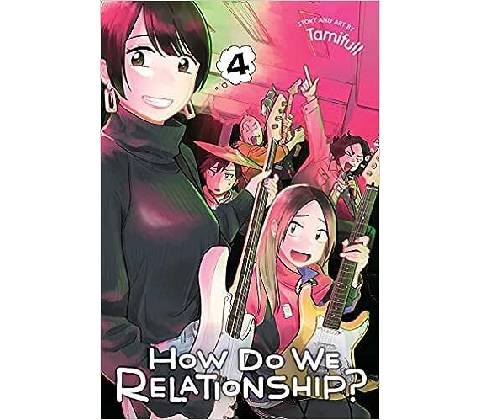 How Do We Relationship?, Vol. 4