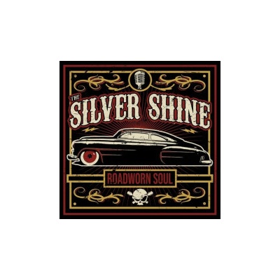 Silver Shine - Roadworn Soul CD