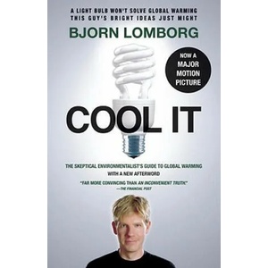 Cool It | Bjorn Lomborg (ISBN: 9780307741103)