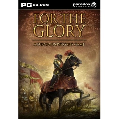 For the Glory: A Europa Universalis Game