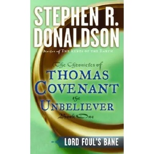 Lord Foul's Bane | Stephen R. Donaldson (2006)