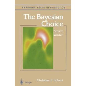 Image 1 of Bayesian Choice | Christian P. Robert