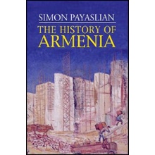 History of Armenia Payaslian Simon