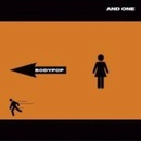 Bodypop - And One CD