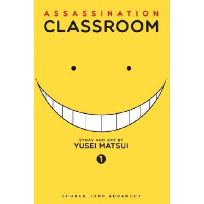 Assassination Classroom, Vol. 1 (Yusei Matsui)(Brožovaná)