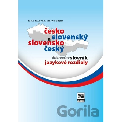 Česko-slovenský a sloven… - Štefan Greňa, Táňa Balcová