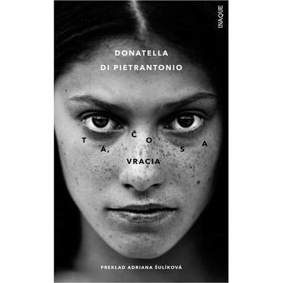 Tá, čo sa vracia - Donatella di Pietrantonio