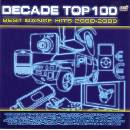 Various - DECADE TOP 100 CD
