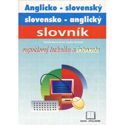 Anglicko slovenský,slovensko-anglický slovník výpoč.tech.a i