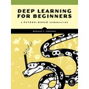 Practical Deep Learning Kneusel Ron