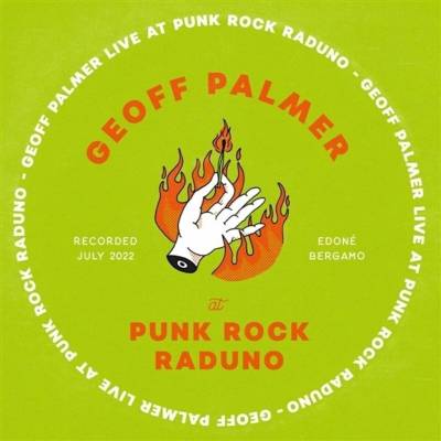 Geoff Palmer - Live at Punk Rock Raduno LP