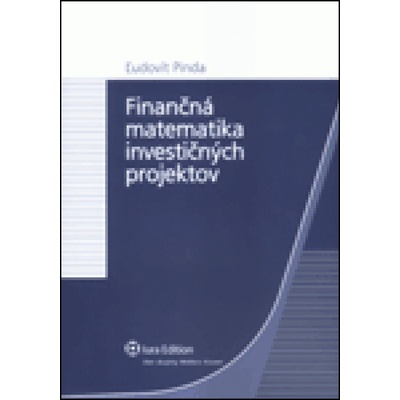 Finančná matematika investičných projektov