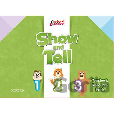 Show and Tell 1 Teacher's Resource Pack Gabby Pritchard & Margaret Whitfield