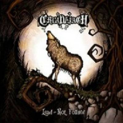 Cruadalach - Lead-Not Follow CD
