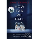 How Far We Fall - Jane Shemilt