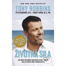 Životná sila - Tony Robbins, Peter H. Diamandis, Robert Hariri