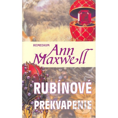 Rubínové prekvapenie - Ann Maxwellová